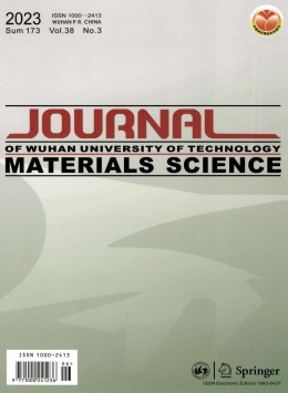 Journal of Wuhan University of Technology · Materials Science Edition杂志