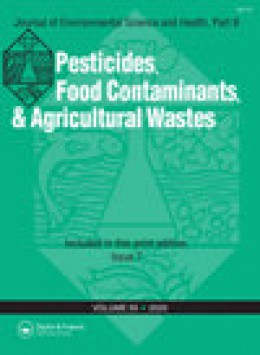 Journal Of Environmental Science And Health Part B-pesticides Food Contaminants